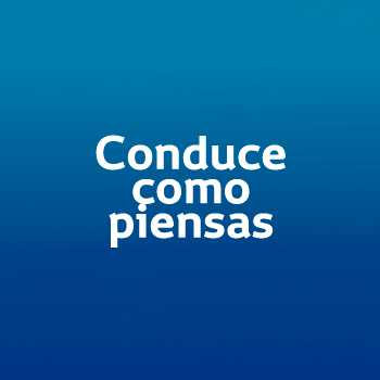 Conduce como piensas